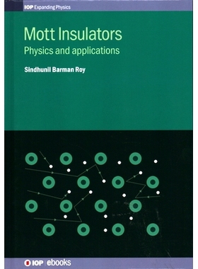 预订 Mott Insulators: Physics and applications: 9780750315944
