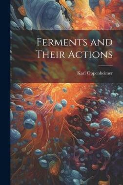 [预订]Ferments and Their Actions 9781020821073