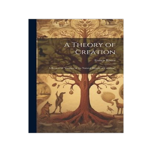[预订]A Theory of Creation: A Review of 