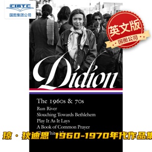 预售 琼·狄迪恩 1960-1970年代作品集(美国图书馆系列) 向伯利恒跋涉 英文原版 Joan Didion: The 1960s & 70s (LOA #325)