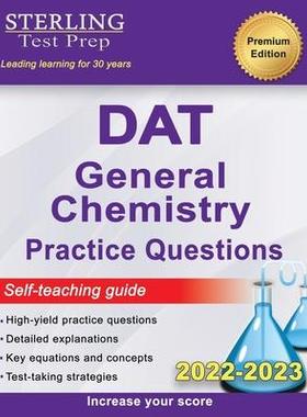 [预订]Sterling Test Prep DAT General Chemistry Practice Questions: High Yield DAT General Chemistry Questi 9781954725324