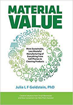 【预售】Material Value: More Sustainable, Less Wasteful Manufacturing of Everything from Cell Phones to Cleaning P...