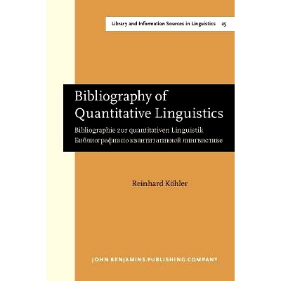 预订 Bibliography of Quantitative Linguistics. Bibliographie zur quantitativen Linguistik. Bibliografia po kvantitativno
