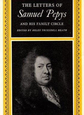 【预订】The Letters of Samuel Pepys and his Family Circle