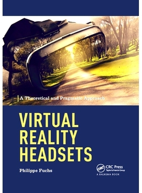 预订 Virtual Reality Headsets - A Theoretical and Pragmatic Approach: 9780367888350
