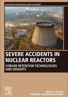 【预订】Severe Accidents in Nuclear Reactors 9780128223048