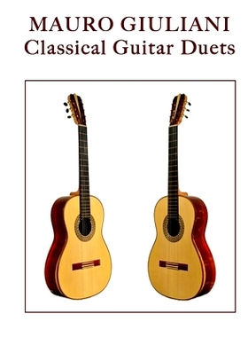 预订 Mauro Giuliani: Classical Guitar Duets: 9781977667397