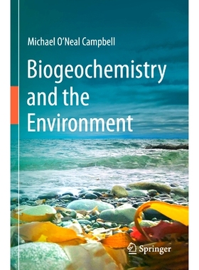 预订 Biogeochemistry and the Environment 生物地球化学与环境: 9783031470196