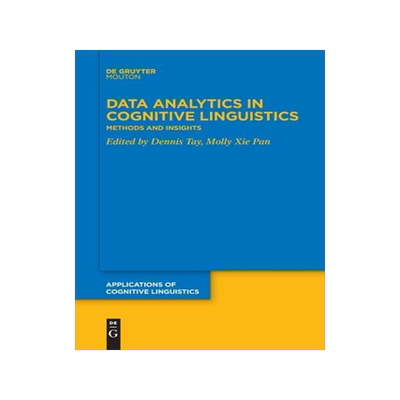 [预订]Data Analytics in Cognitive Linguistics 9783111353463