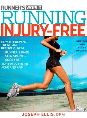 预订 Running Injury-Free (Revised Edition): How to Prevent, Treat, and Recover from Runner’s Knee, Shin Splints, Sore F