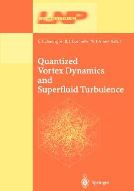 【预订】Quantized Vortex Dynamics and Superfluid Turbulence