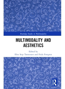 预订 Multimodality and Aesthetics 多模态与美学: 9780367585518