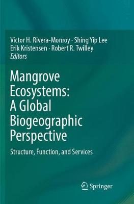 【预订】Mangrove Ecosystems: A Global Biogeographic Perspective 书籍/杂志/报纸 原版其它 原图主图