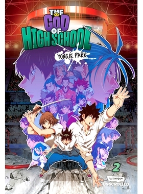 预订 The God of High School Volume Two: A WEBTOON Unscrolled Graphic Novel 《高中之神》*卷：一部网络未经翻译的平面小