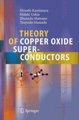 【预订】Theory of Copper Oxide Superconductors