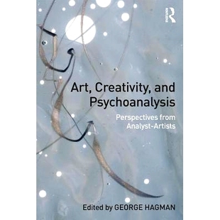 Analyst Art Perspectives 预订 Artists 艺术家 and 创意与心理分析：来自分析师 Creativity 观 Psychoanalysis 艺术 from