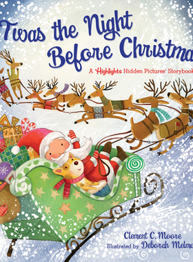 【预订】’Twas the Night Before Christmas: A Highlights Hidden Pictures Storybook