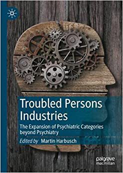 【预订】Troubled Persons Industries 9783030837440