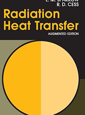 预订 【】Radiation Heat Transfer, Augmented Edition