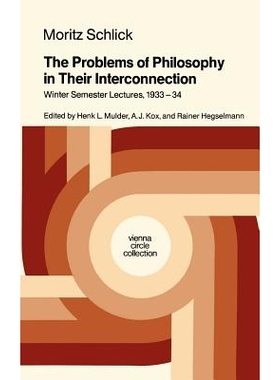预订 The Problems of Philosophy in Their Interconnection: Winter Semester Lecture, 1933-34: 9789027724656