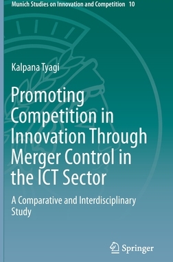 【预订】Promoting Competition in Innovation Through Merger Control in the ICT Sector