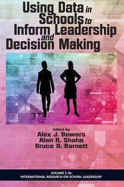 [预订]Using Data in Schools to Inform Leadership and Decision Making 9781623967871