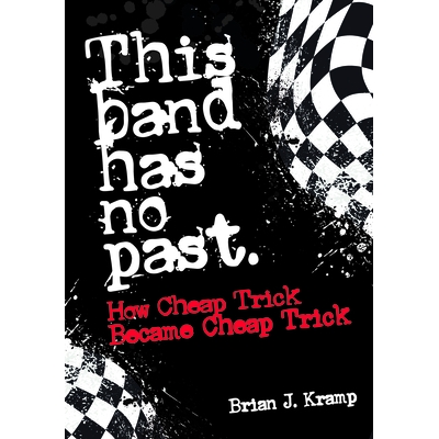 How Cheap Trick Became Cheap Trick