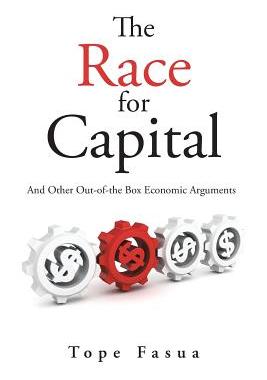 预订 The Race for Capital: And Other Out-Of-The Box Economic Arguments