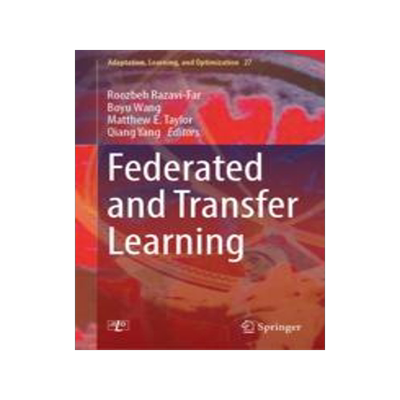 [预订]Federated and Transfer Learning