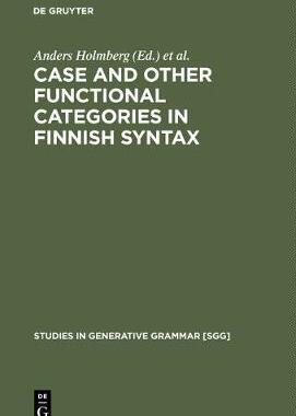 【预订】Case and Other Functional Categories in Finnish Syntax 9783110138122