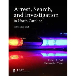预订 Arrest Search and Investigation in North Carolina 北卡罗来纳州的逮捕搜查: 9781642380415