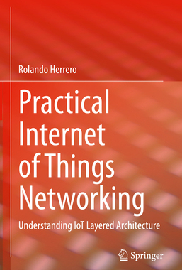 [预订]Practical Internet of Things Networking