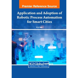 Adoption 9781668 应用 for Application and Smart Robotic 机器人流程自动化在智慧城市中 预订 Process Cities Automation
