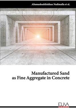 [预订]Manufactured Sand as Fine Aggregate in Concrete 9781636481678