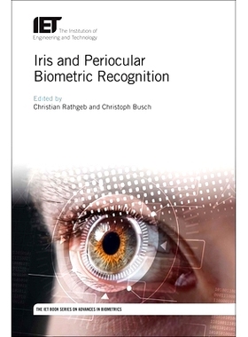 预订 Iris and Periocular Biometrics 虹膜和眼周的生物: 9781785611681