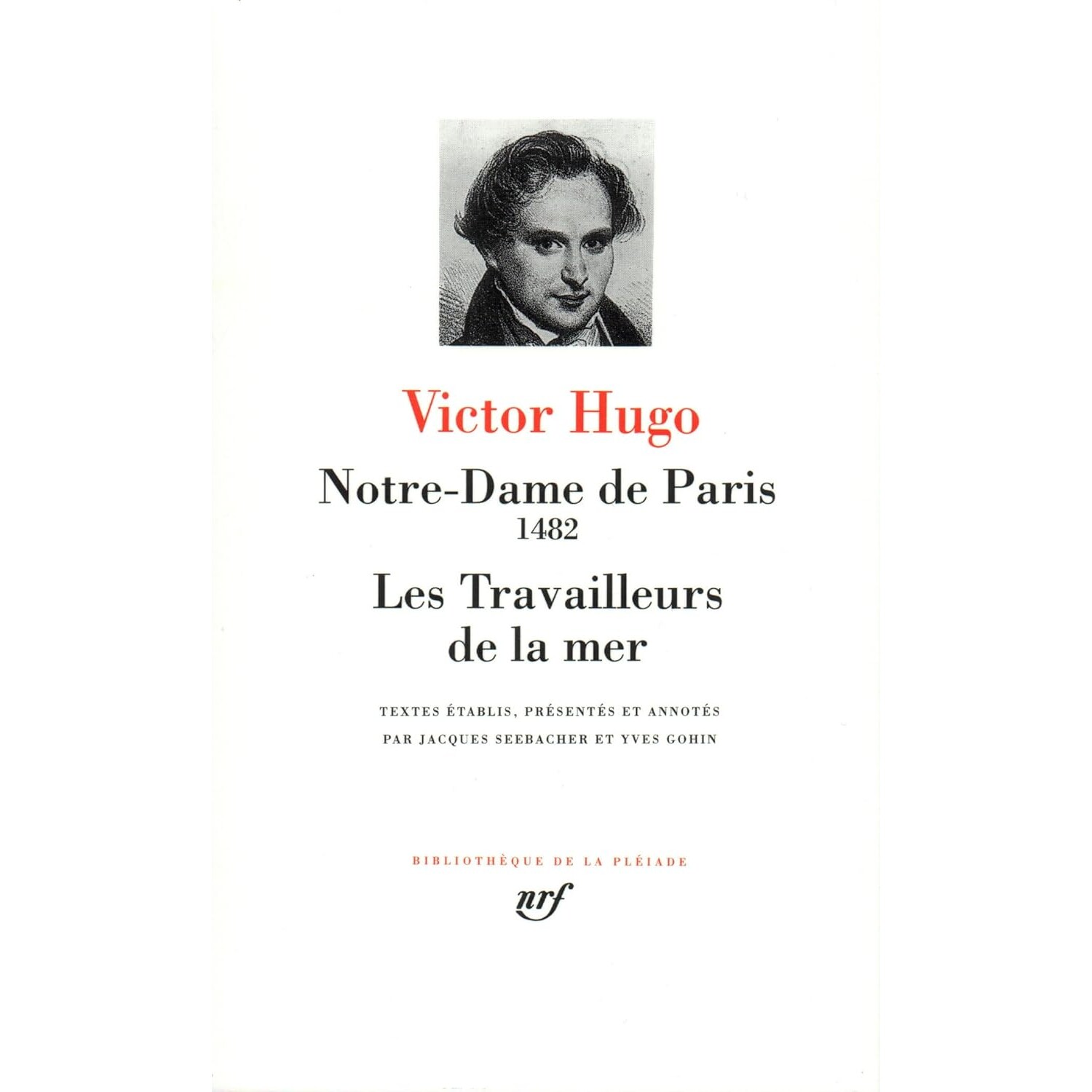 预售 七星文库 雨果 巴黎圣母院 海上劳工 Victor Hugo 法语原版 Notre-Dame de Paris Les Travailleurs de la mer la Pléiade