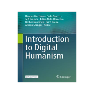 [预订]Introduction to Digital Humanism 9783031453069