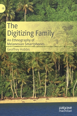 【预订】The Digitizing Family