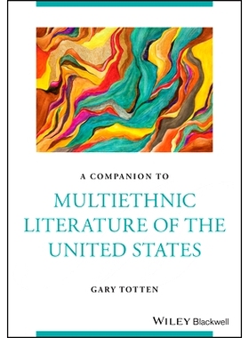 预订 A Companion to Multiethnic Literature of the United States 美国多民族文学指南: 9781119652519