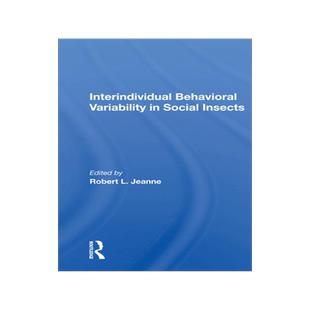 [预订]Interindividual Behavioral Variability In Social Insects 9780367160487