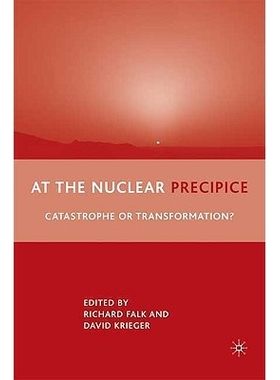 预订 At the Nuclear Precipice: Catastrophe or Transformation?: 9780230609044