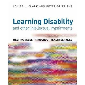 预订 Learning Disability And Other Intellectual Impairments - Meeting Needs Throughout Health Services 学习障碍于智力障