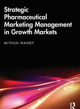 [预订]Strategic Pharmaceutical Marketing Management in Growth Markets 9781032321646