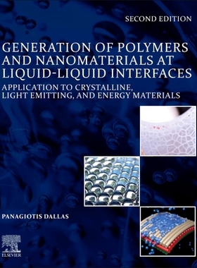 【预订】Generation of Polymers and Nanomaterials at Liquid-Liquid Interfaces