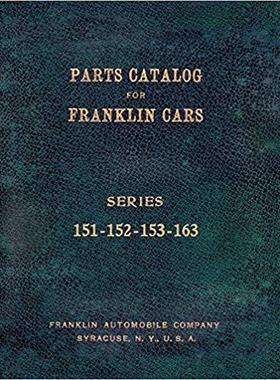 【预售】Part Catalog for Franklin Cars Series 151 - 152 - 153 - 163