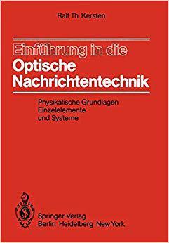 【预订】Einführung in die Optische Nachrichtentechnik 9783540119234