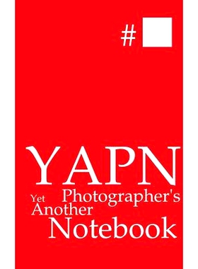 预订 YAPN - Yet Another Photographer’s Notebook: 9783746058719
