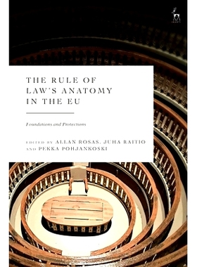 预订 The Rule of Law’s Anatomy in the EU: Foundations and Protections: 9781509955114