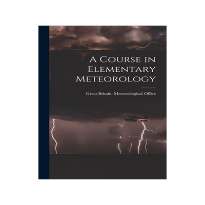 [预订]A Course in Elementary Meteorology 9781013901911