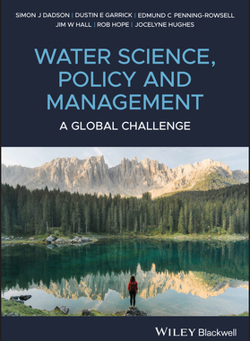 【预订】Water Science Policy And Management - A Global Challenge